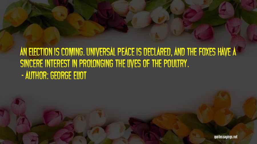 Prolonging Quotes By George Eliot