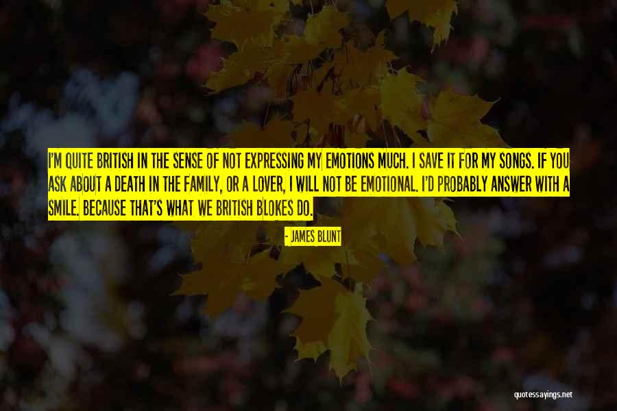 Prolongs Male Quotes By James Blunt Prolongs Male Quotes By James Blunt