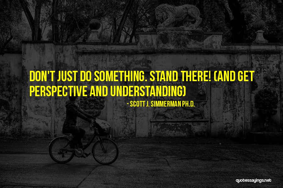 Prolyl Quotes By Scott J. Simmerman Ph.D. Prolyl Quotes By Scott J. Simmerman Ph.D.