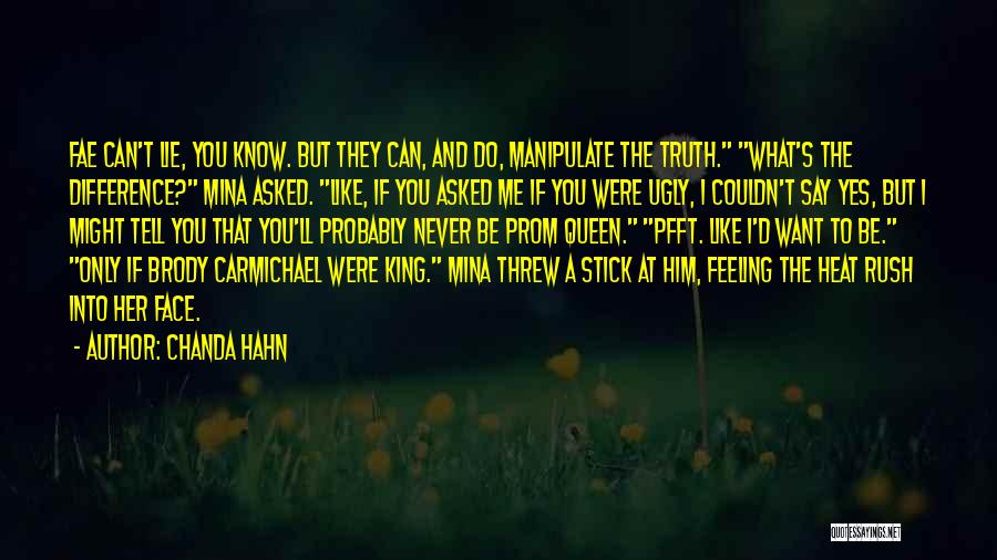 Prom Queen And King Quotes By Chanda Hahn