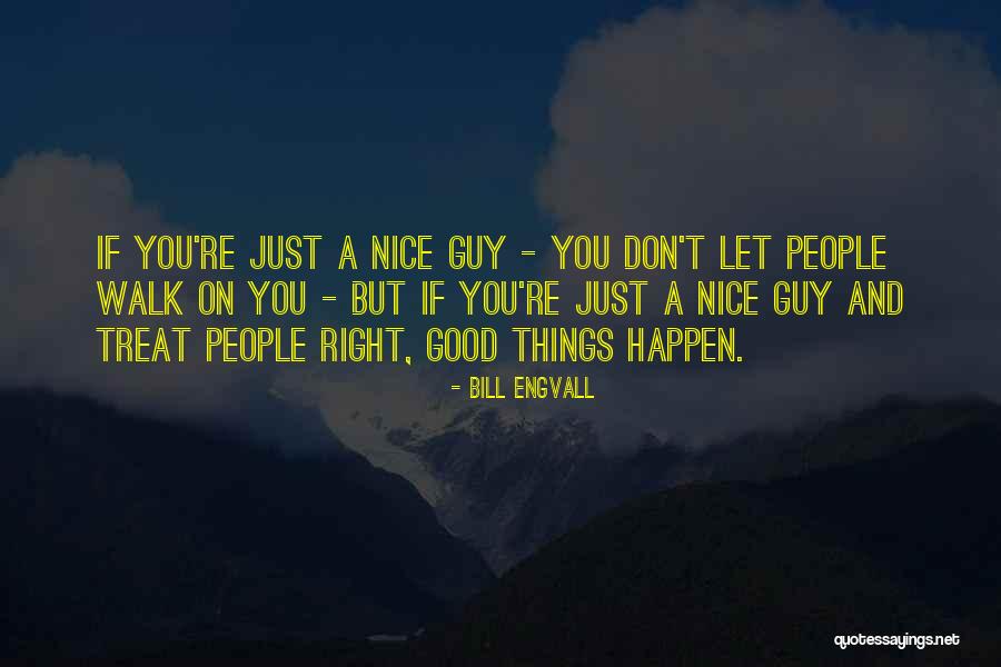 Promenades Aeriennes Quotes By Bill Engvall Promenades Aeriennes Quotes By Bill Engvall