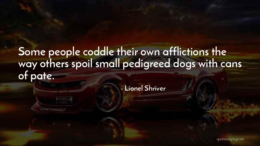 Promesses De Dieu Quotes By Lionel Shriver Promesses De Dieu Quotes By Lionel Shriver