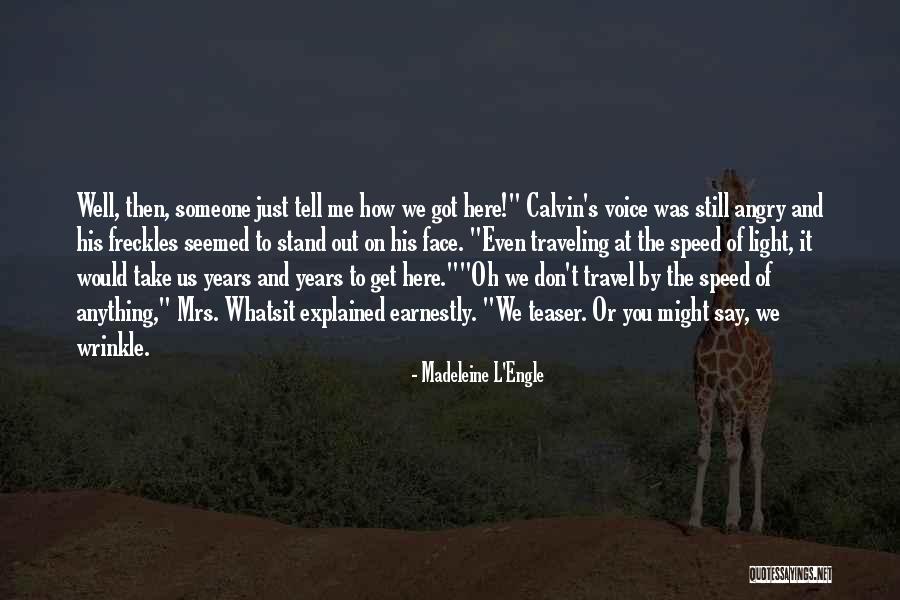 Prometeia Quotes By Madeleine L'Engle Prometeia Quotes By Madeleine L'Engle