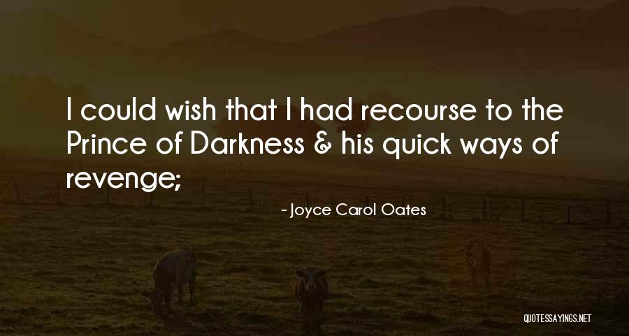 Prometejas Quotes By Joyce Carol Oates Prometejas Quotes By Joyce Carol Oates