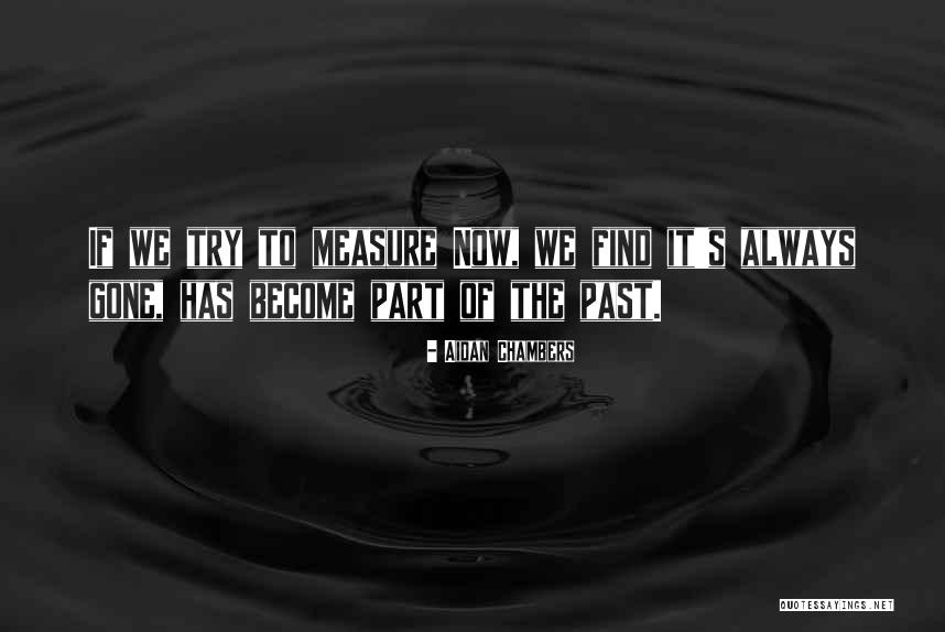 Prometeo Games Quotes By Aidan Chambers Prometeo Games Quotes By Aidan Chambers