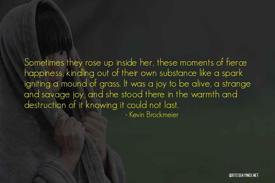 Prometeo Pelicula Quotes By Kevin Brockmeier Prometeo Pelicula Quotes By Kevin Brockmeier