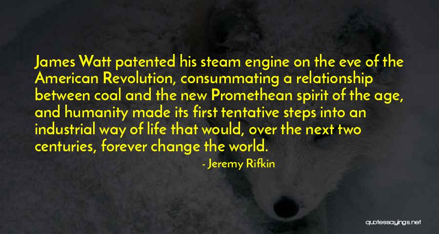 Promethean World Quotes By Jeremy Rifkin Promethean World Quotes By Jeremy Rifkin