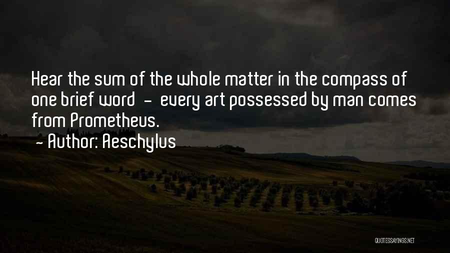 Prometheus Quotes By Aeschylus