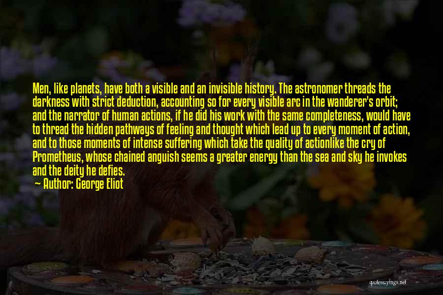 Prometheus Quotes By George Eliot