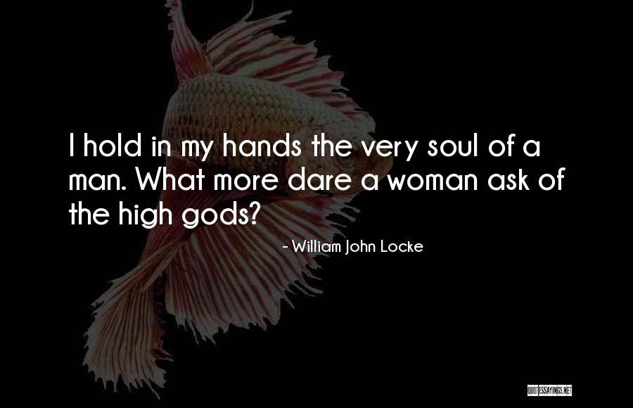 Prometiste Quotes By William John Locke Prometiste Quotes By William John Locke