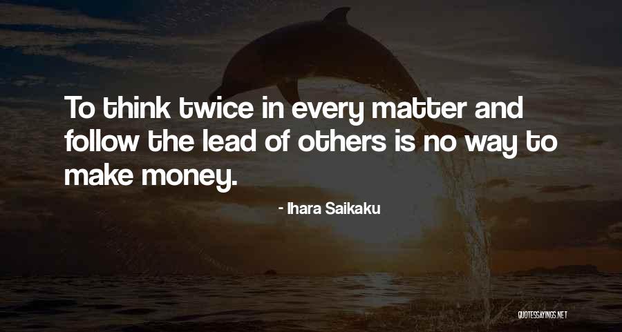 Prometo Fonseca Quotes By Ihara Saikaku Prometo Fonseca Quotes By Ihara Saikaku