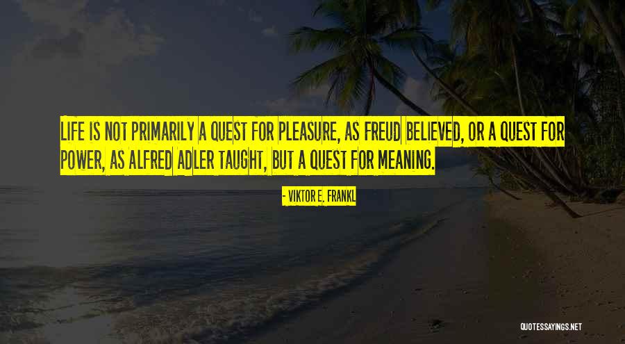 Prometo Fonseca Quotes By Viktor E. Frankl Prometo Fonseca Quotes By Viktor E. Frankl