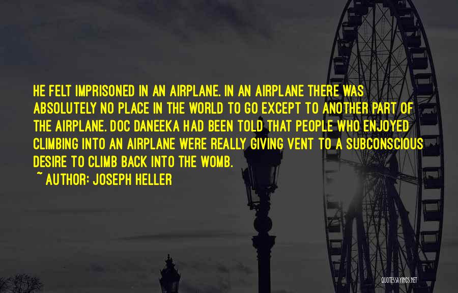 Prominences Astronomy Quotes By Joseph Heller