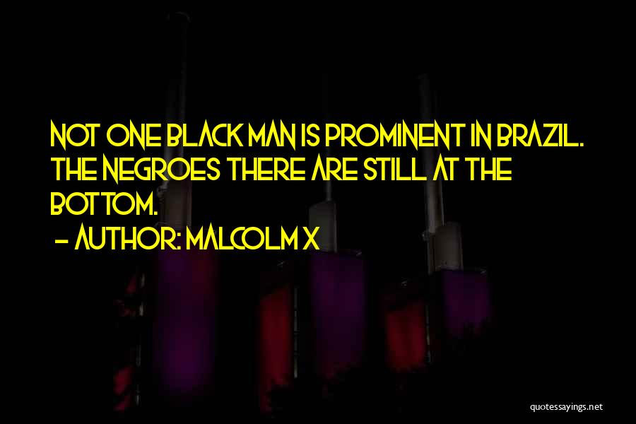 Prominent Black Quotes By Malcolm X