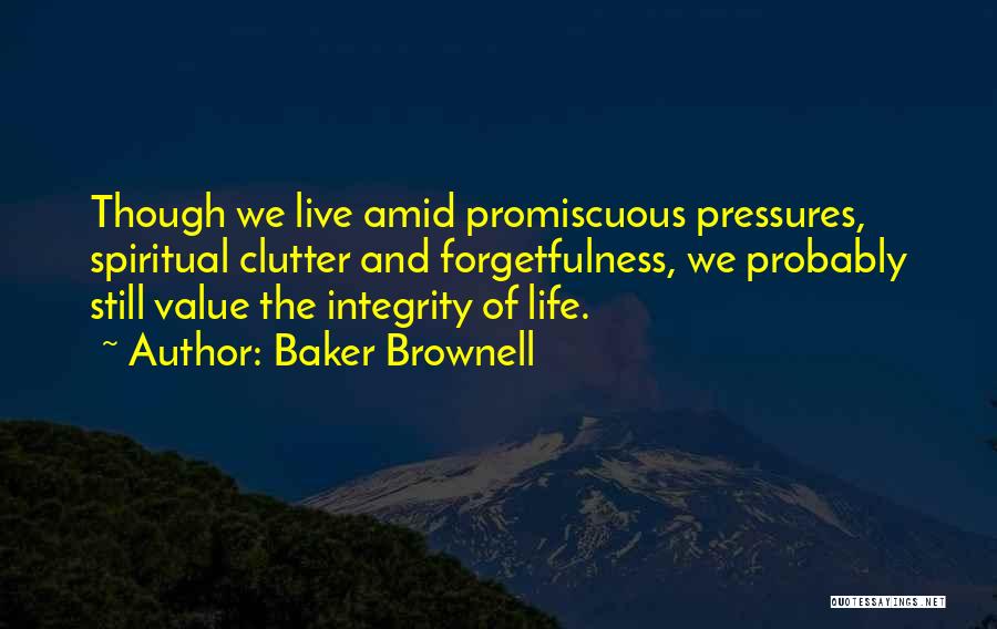 Promiscuous Quotes By Baker Brownell