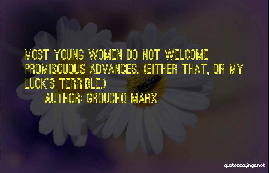 Promiscuous Quotes By Groucho Marx