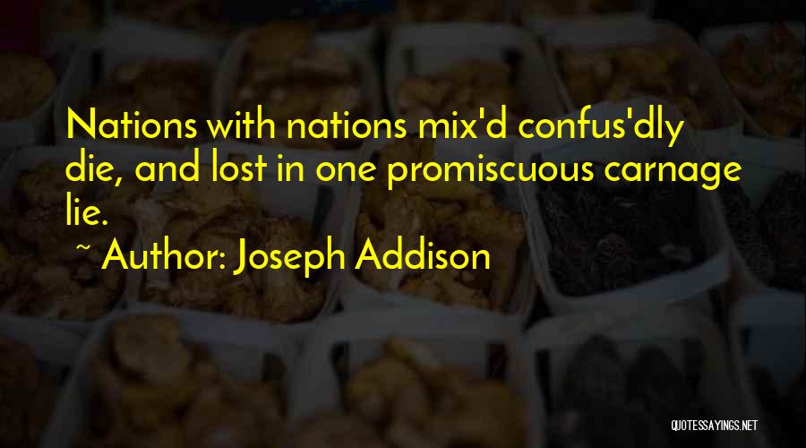 Promiscuous Quotes By Joseph Addison