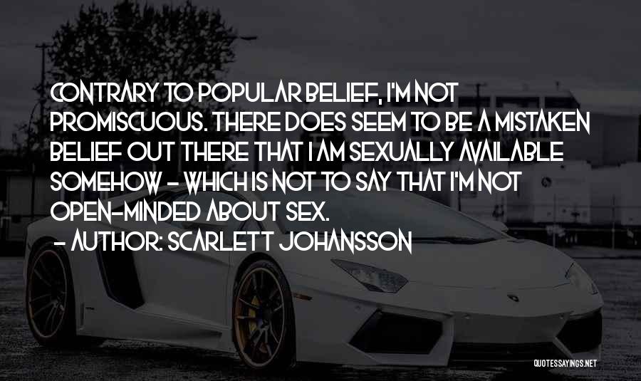 Promiscuous Quotes By Scarlett Johansson