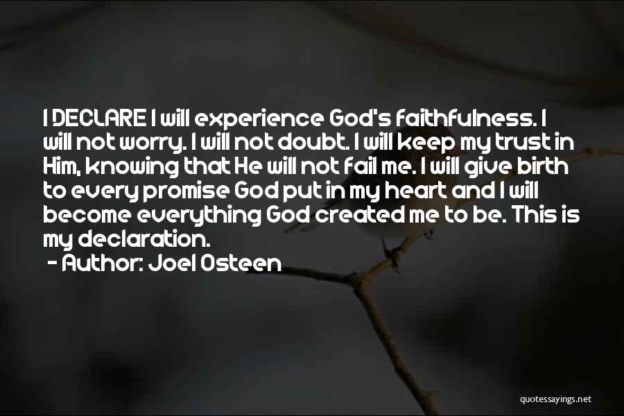 Promise And Fail Quotes By Joel Osteen