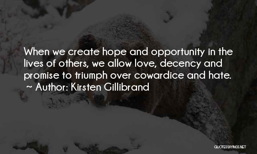 Promise And Hope Quotes By Kirsten Gillibrand