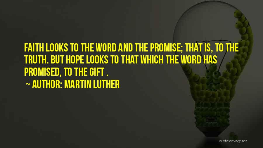 Promise And Hope Quotes By Martin Luther