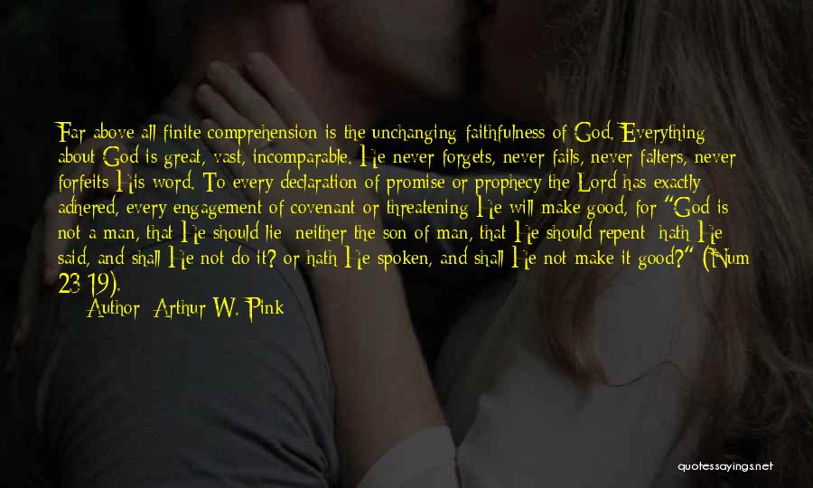 Promise And Lie Quotes By Arthur W. Pink