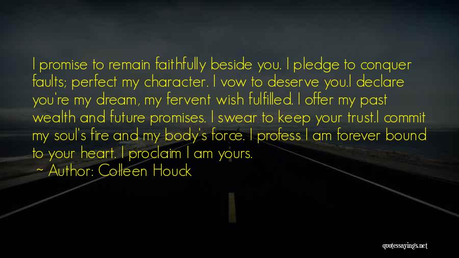 Promise And Trust Quotes By Colleen Houck
