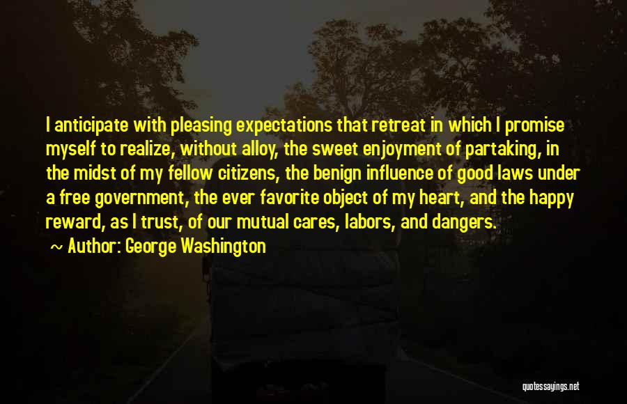 Promise And Trust Quotes By George Washington