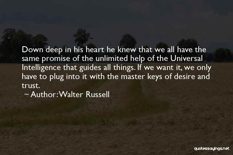 Promise And Trust Quotes By Walter Russell