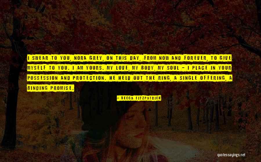 Promise Day Your Quotes By Becca Fitzpatrick Promise Day Your Quotes By Becca Fitzpatrick