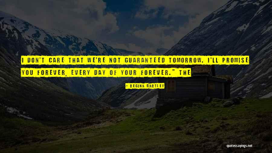 Promise Day Your Quotes By Regina Bartley Promise Day Your Quotes By Regina Bartley