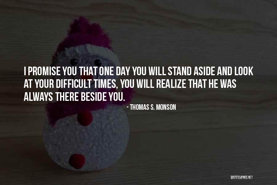 Promise Day Your Quotes By Thomas S. Monson Promise Day Your Quotes By Thomas S. Monson