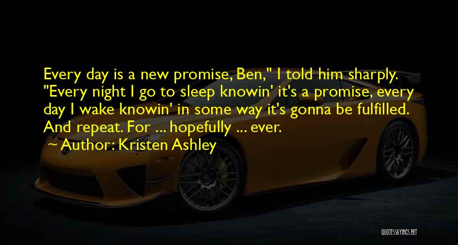 Promise Fulfilled Quotes By Kristen Ashley