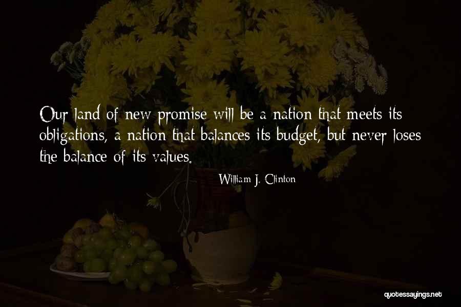 Promise Land Quotes By William J. Clinton Promise Land Quotes By William J. Clinton