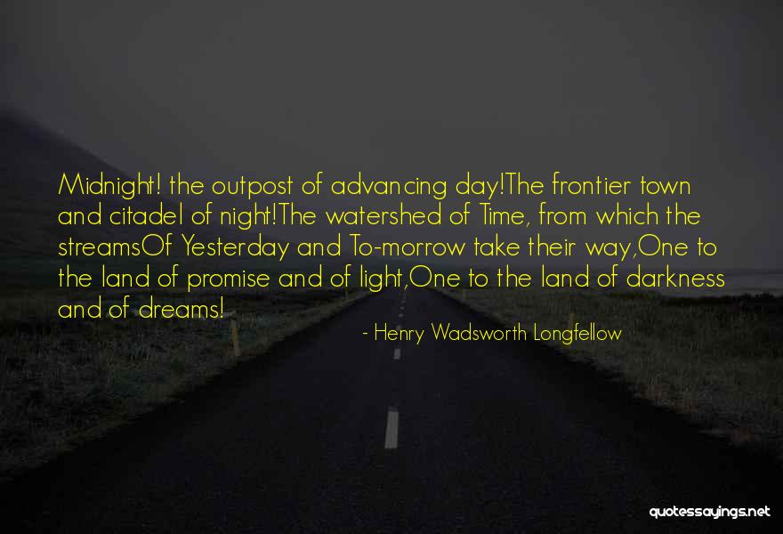 Promise Me Darkness Quotes By Henry Wadsworth Longfellow