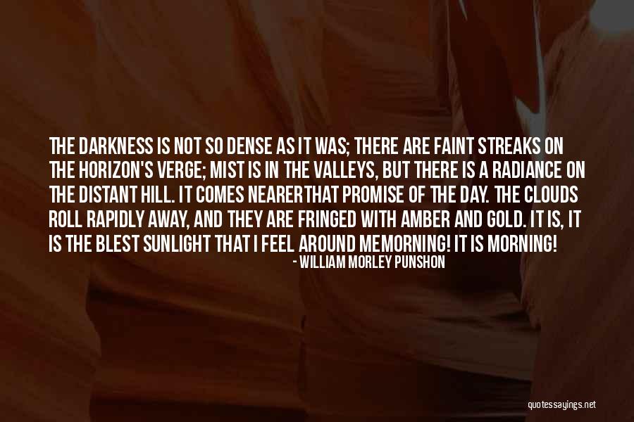 Promise Me Darkness Quotes By William Morley Punshon Promise Me Darkness Quotes By William Morley Punshon