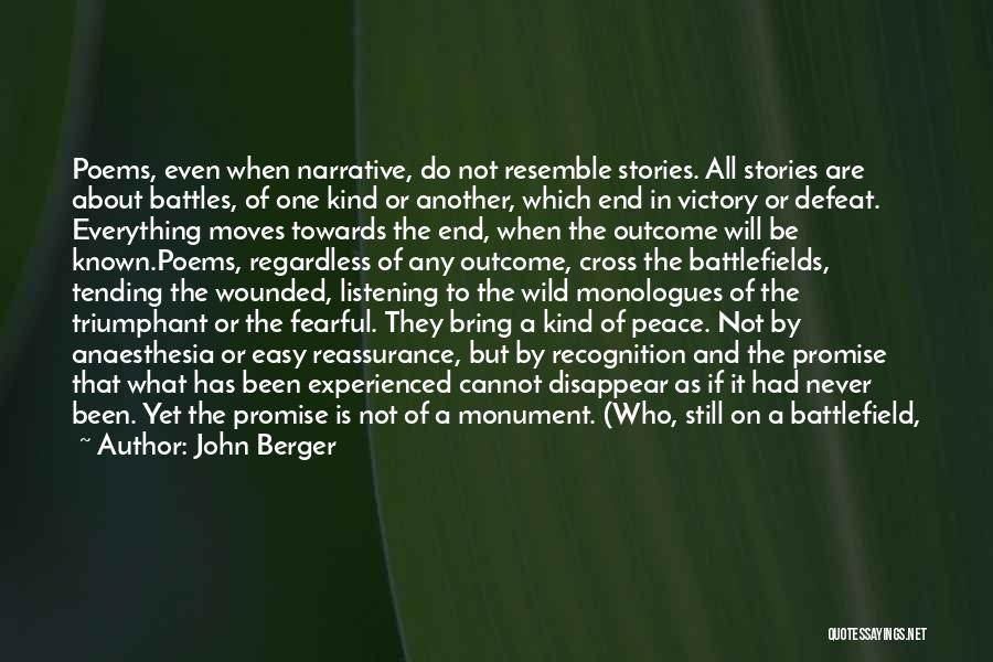 Promise Me Poems Quotes By John Berger