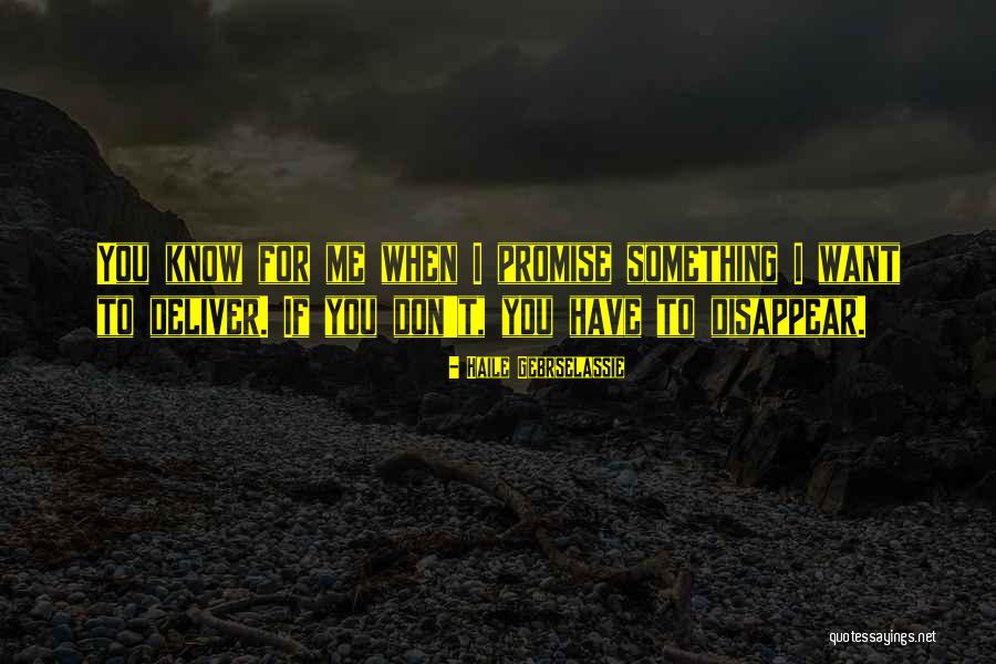 Promise Me Something Quotes By Haile Gebrselassie Promise Me Something Quotes By Haile Gebrselassie