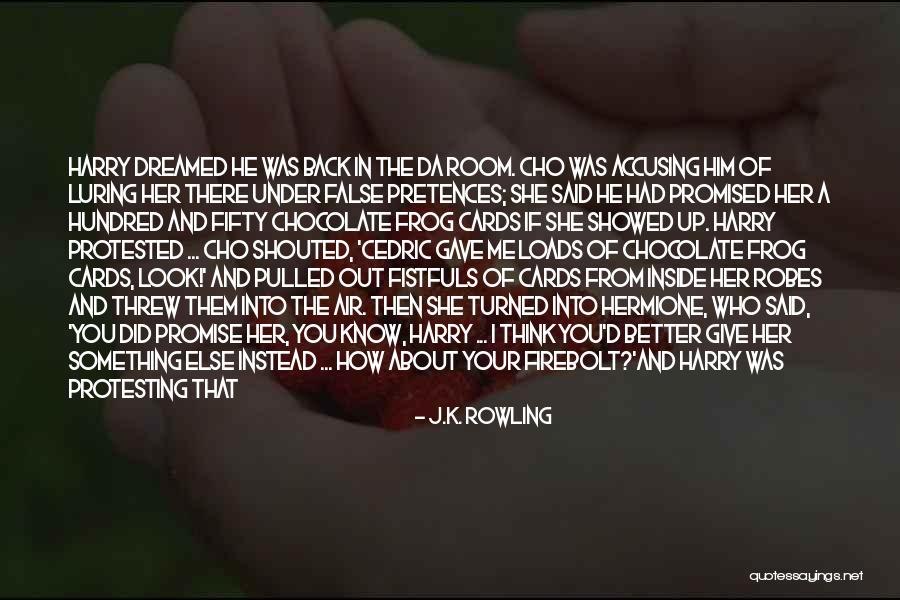 Promise Me Something Quotes By J.K. Rowling Promise Me Something Quotes By J.K. Rowling