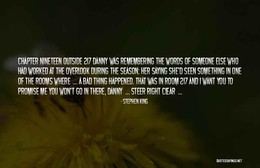 Promise Me Something Quotes By Stephen King