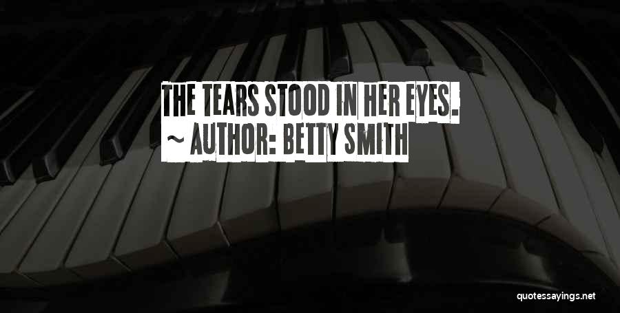 Promise Of Things Unseen Quotes By Betty Smith