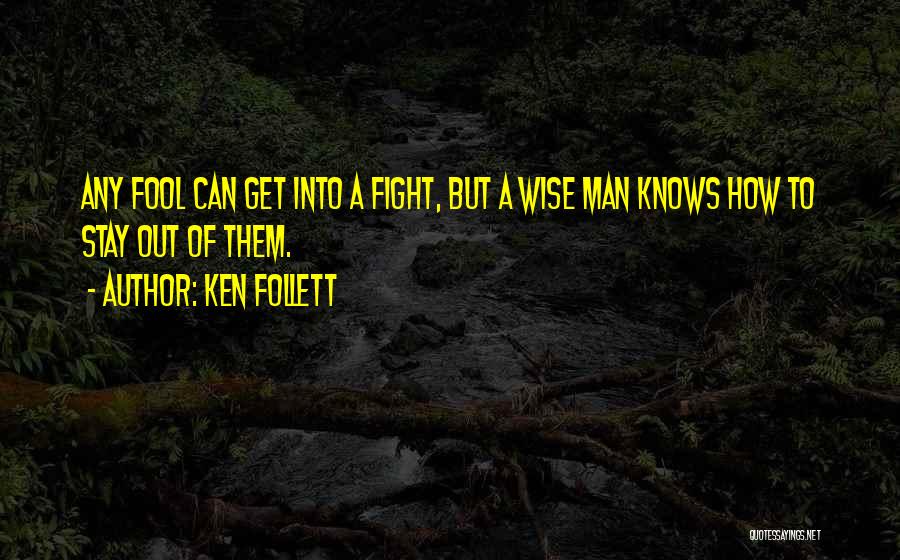 Promise Of Things Unseen Quotes By Ken Follett