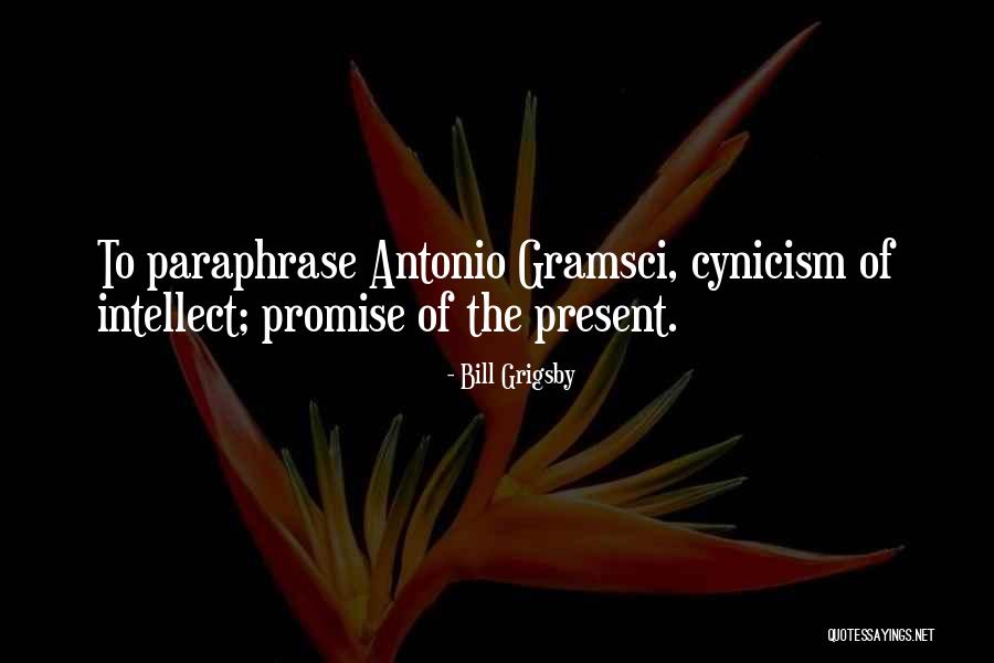 Promise Quotes By Bill Grigsby Promise Quotes By Bill Grigsby