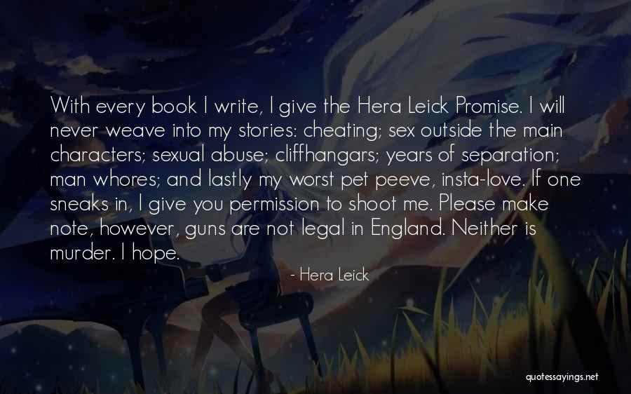 Promise Quotes By Hera Leick