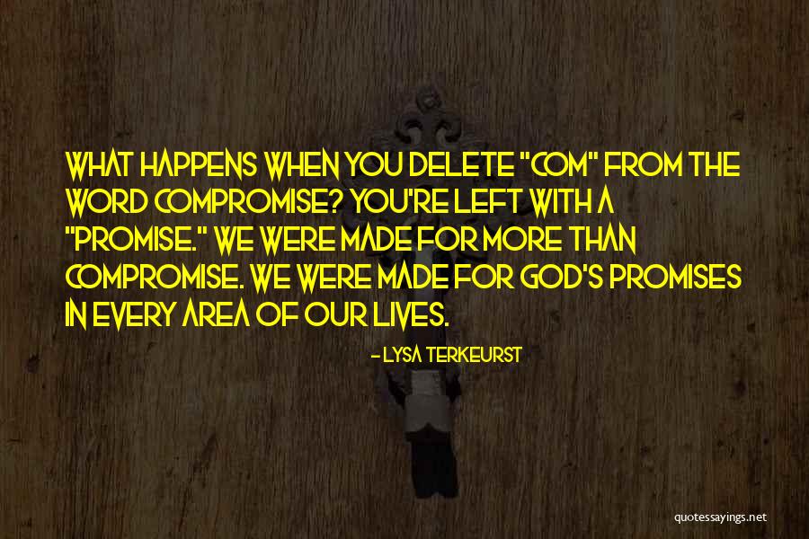 Promise Quotes By Lysa TerKeurst