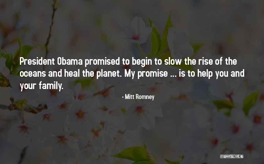 Promise Quotes By Mitt Romney