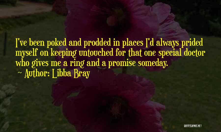 Promise Ring Quotes By Libba Bray