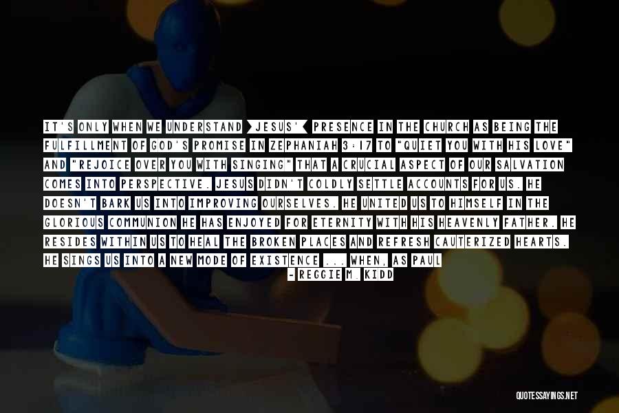 Promise The Song Quotes By Reggie M. Kidd Promise The Song Quotes By Reggie M. Kidd