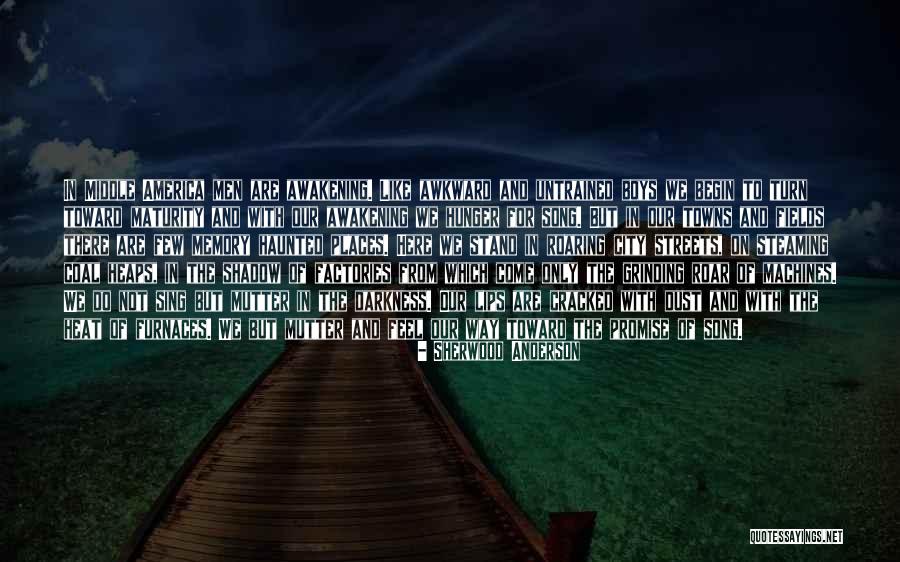 Promise The Song Quotes By Sherwood Anderson Promise The Song Quotes By Sherwood Anderson