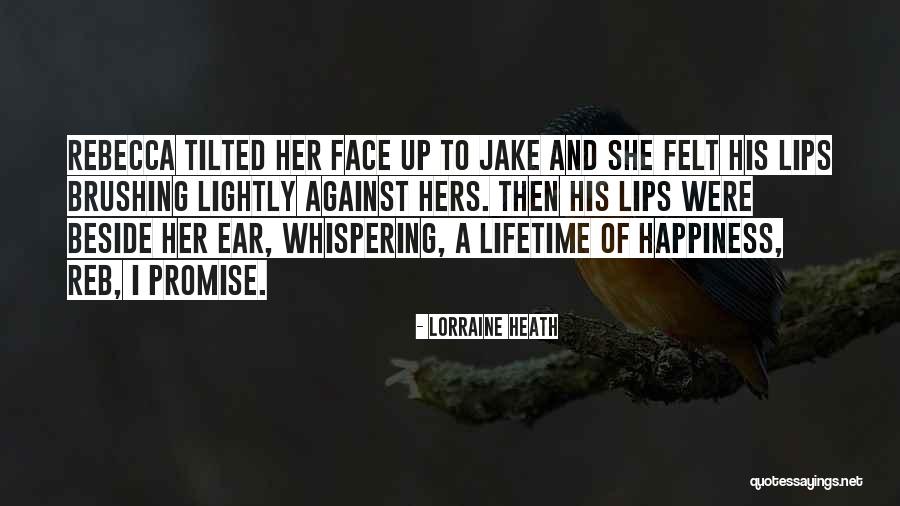 Promise Then Quotes By Lorraine Heath
